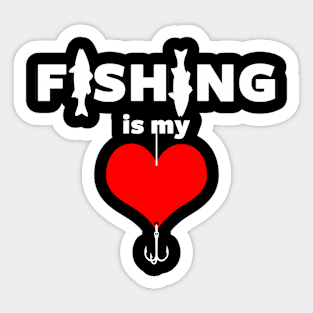 Fishing is my Love Sticker